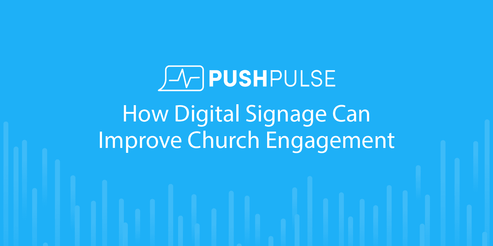 Cover Image for How Digital Signage Improve Church Engagement
