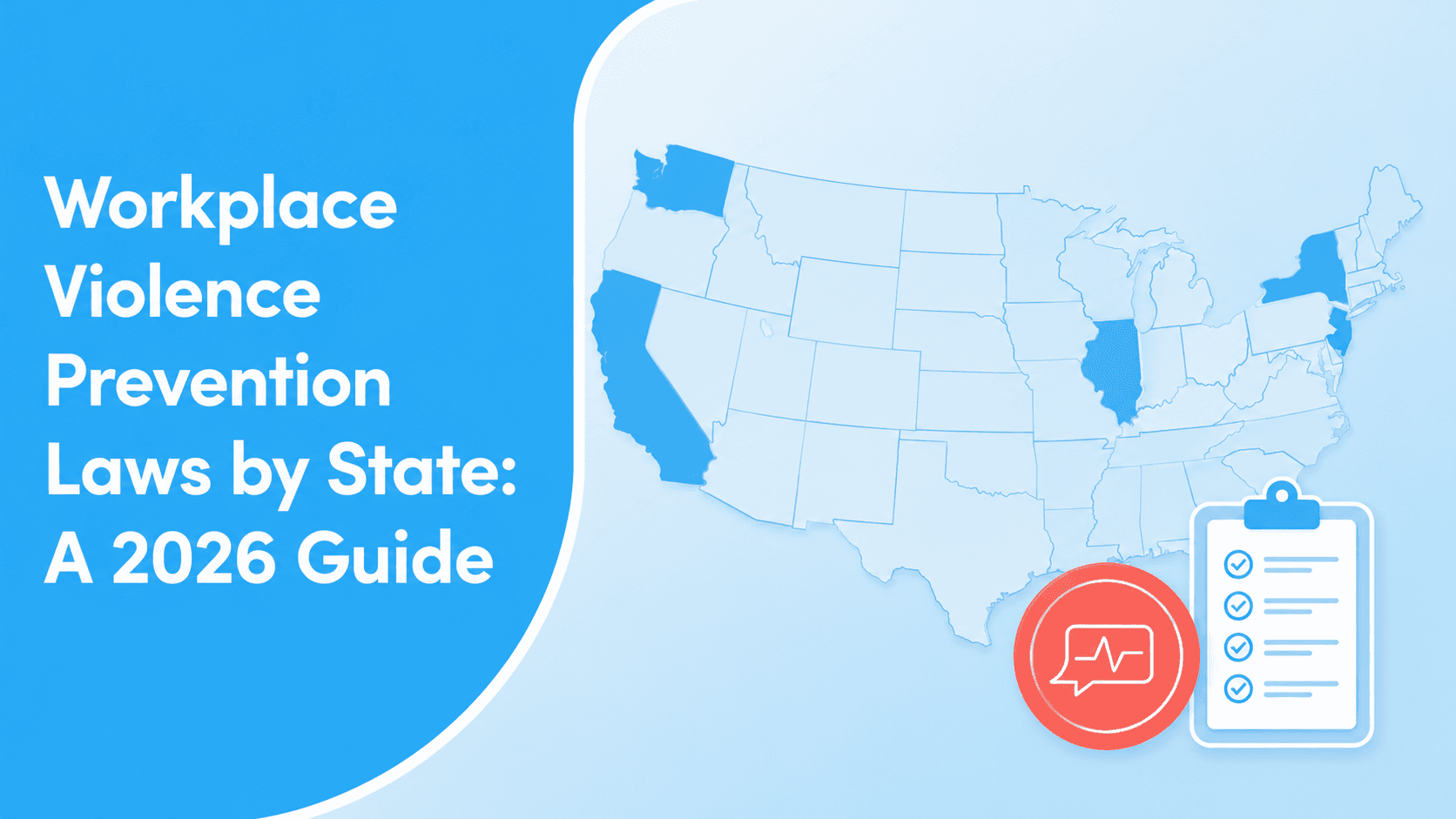 Workplace Violence Prevention Laws by State: Which States Require Panic Buttons in 2026