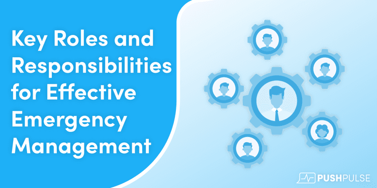 Key Roles and Responsibilities for Effective Emergency Management ...