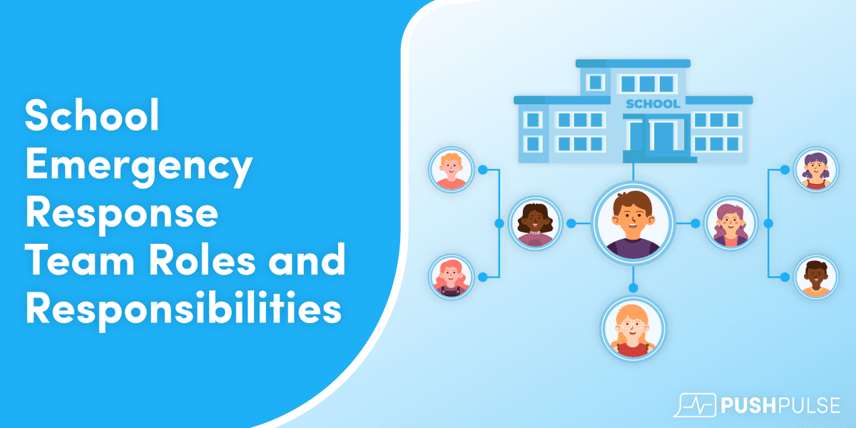 School Emergency Response Team Roles And Responsibilities PushPulse School Emergency Response Team Roles And Responsibilities PushPulse